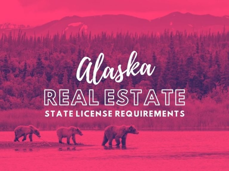 State of  Alaska Real Estate License Requirements