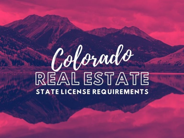 State of  Colorado Real Estate License Requirements