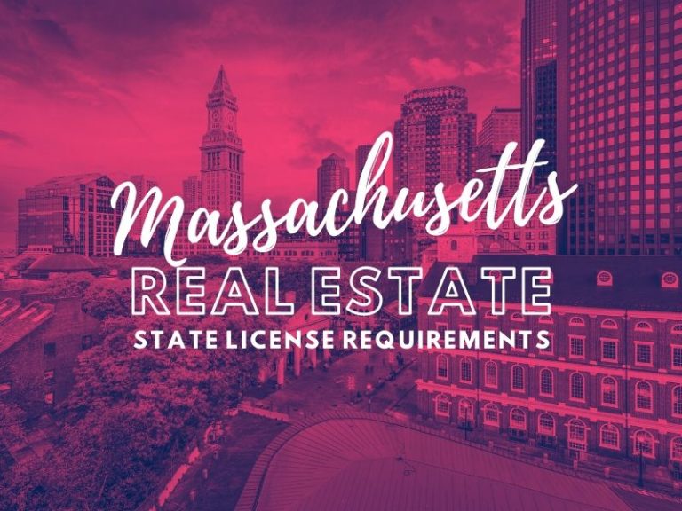 State of  Massachusetts Real Estate License Requirements