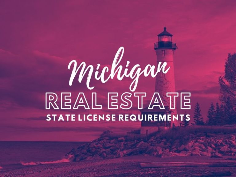State of  Michigan Real Estate License Requirements