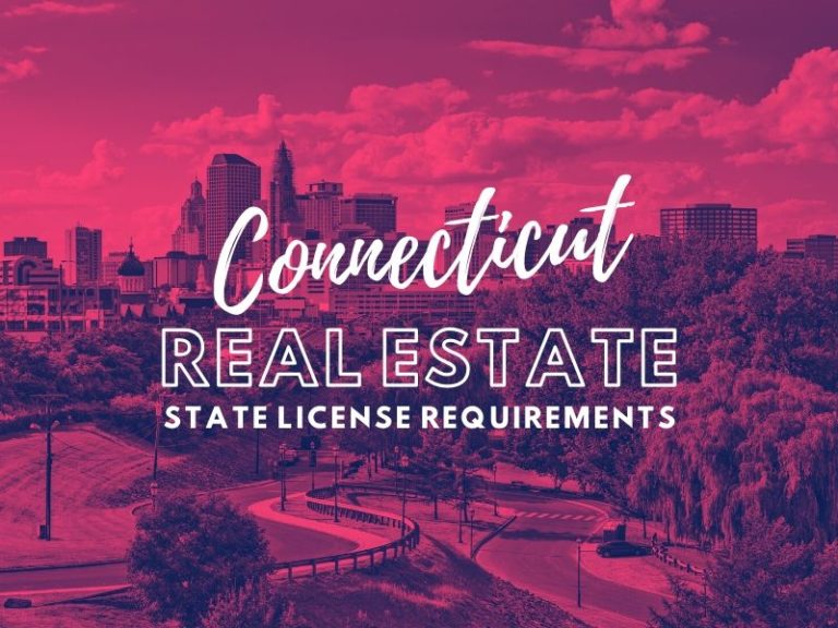State of  Connecticut Real Estate License Requirements