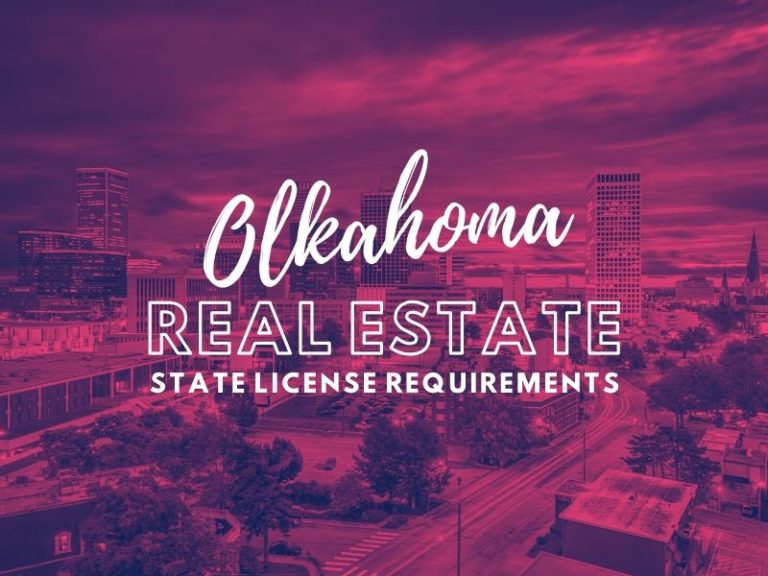 State of  Oklahoma Real Estate License Requirements