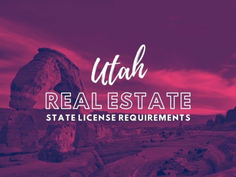 State of  Utah Real Estate License Requirements